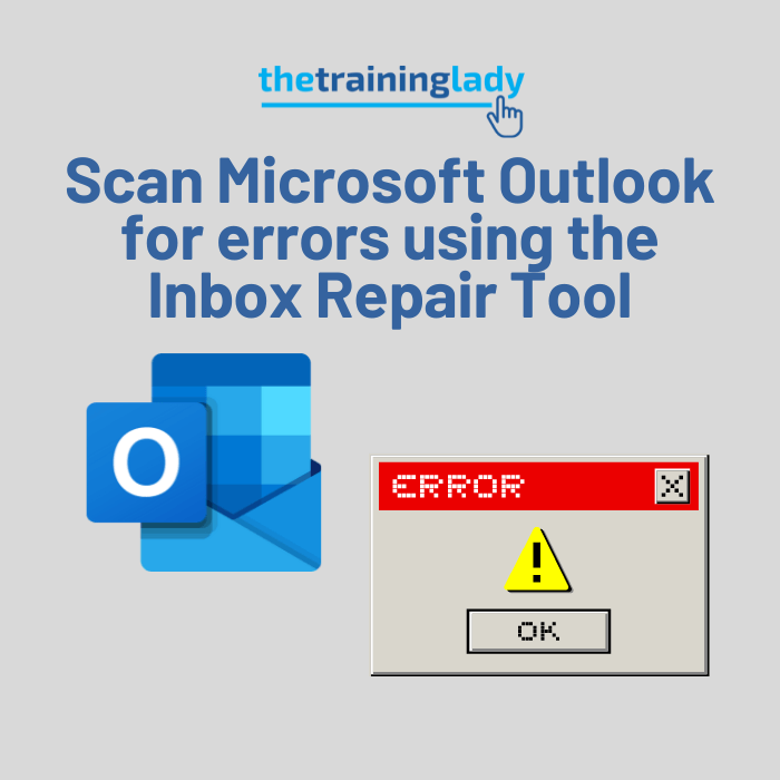 Scan Microsoft Outlook for errors using the Inbox Repair Tool