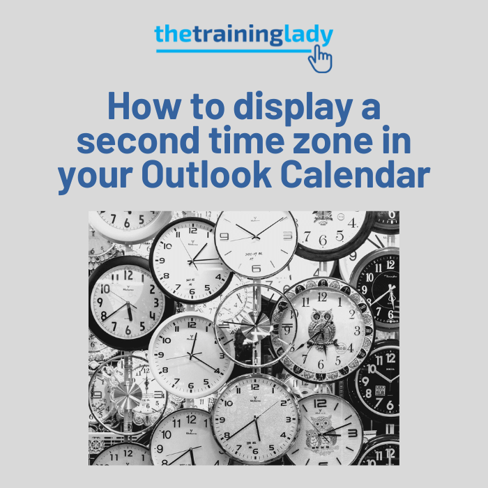 How to display a second time zone in your Outlook Calendar