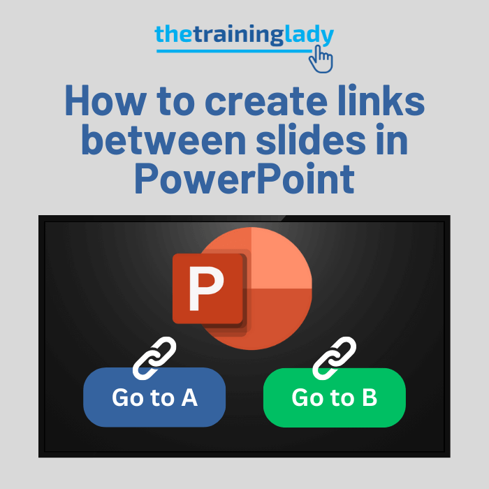 How to create links between slides in PowerPoint